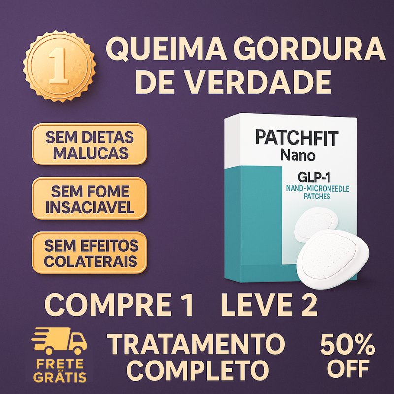 Adesivo PatchFit Nano - Queima total de Gordura | COMPRE 1 LEVE 2 + Frete GRÁTIS