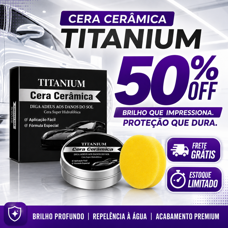 Titanium Ceramic Wax - Restaurador Completo | 50%OFF + Frete Grátis